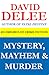 Mystery, Mayhem & Murder: An Omnibus of Crime Fiction
