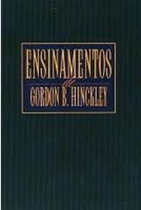 Ensinamentos de Gordon B. Hinckley (Unknown Binding)