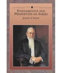 ensinamentos dos presidentes da igreja (Unknown Binding)