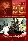 Die Rotbartsaga by Wolfgang Schwerdt Die Rotbartsaga by Wolfgang Schwerdt