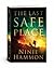 The Last Safe Place