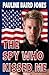 The Spy Who Kissed Me by Pauline Baird Jones