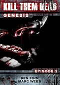 Kill Them Dead: Genesis - Episode 2