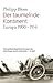 Der taumelnde Kontinent: Europa 1900-1914