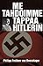 Me tahdoimme tappaa Hitlerin