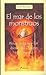 El mar de los monstruos by Rick Riordan El mar de los monstruos by Rick Riordan