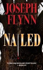Nailed (Ron Ketchum Mystery, #1)