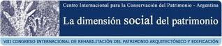 La dimensión social del patrimonio : memoria, identidad, participación, turismo, itinerarios, mapas, educación, paisaje cultural