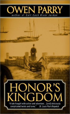 Honor's Kingdom (Abel Jones, #4)
