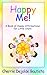 Happy Me! A Book of Happy Affirmations for Little Stars