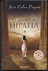 El sueño de Hipatia by José Calvo Poyato