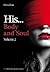 His, Body and Soul - Volume 2 (His Body and Soul, #2)