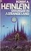 Stranger in a Strange Land by Robert A. Heinlein