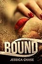 BOUND by Jessica Chase