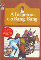 A Inspetora e o bang bang (A Inspetora #4)