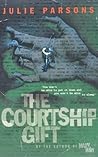 The Courtship Gift