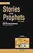 Stories Of The Prophets by Ibn Kathir Stories Of The Prophets by Ibn Kathir