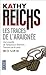 Les Traces de l'Araignée by Kathy Reichs