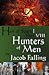 Hunters of Men (Heir of Scars I, Part Eight)
