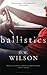 Ballistics