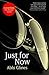 Just for Now by Abbi Glines