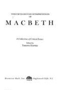 Twentieth Century Interpretations of Macbeth: A Collection of Critical Essays (A Spectrum Book)