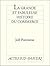 La Grande Et Fabuleuse Histoire Du Commerce