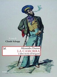 La camorra e altre storie di briganti (Hardcover)
