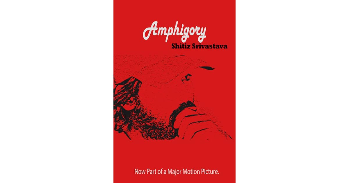Amphigory by Shitiz Srivastava