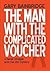 The Man With The Complicated Voucher
