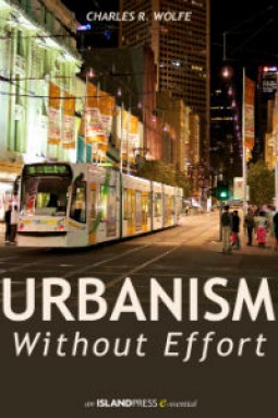 Urbanism Without Effort (Kindle Edition)