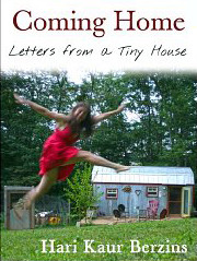 Coming Home: Letters from a Tiny House (Kindle Edition)