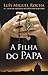 A Filha do Papa (Vaticano, #4)