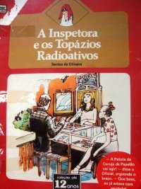 A Inspetora e o caso dos topázios radioativos (A Inspetora #33)