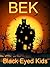 BEK - Black Eyed Kids