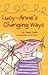 Lucy-Anne's Changing Ways