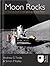 Moon Rocks: An Introduction to the Geology of the Moon