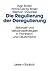 Die Regulierung der Deregul...