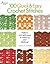 100 Quick & Easy Crochet St...