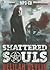 Shattered Souls (Caitlyn O'Connell, #1)