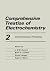 Comprehensive Treatise of Electrochemistry: Electrochemical Processing