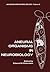 Aneural Organisms in Neurobiology (Advances in Behavioral Biology)