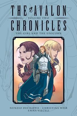 The Girl and The Unicorn (The Avalon Chronicles #2)