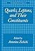 Quarks, Leptons, and Their ...