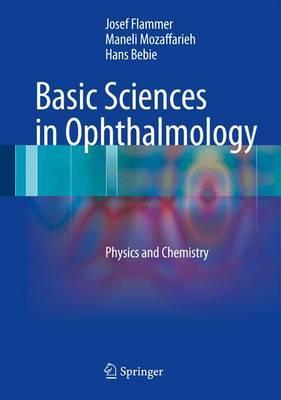 Basic Sciences in Ophthalmology: Physics and Chemistry
