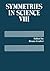 Symmetries in Science VIII by Bruno Gruber