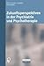 Zukunftsperspektiven in Psychiatrie und Psychotherapie: Internationales wissenschaftliches Symposium 24. und 25. Oktober 2001 Rheinische Kliniken ... Düsseldorf (German Edition)