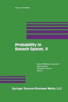 Probability in Banach Spaces, 9