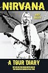 Nirvana—A Tour Di...