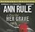 A Rose for Her Grave: And Other True Cases (Ann Rule's Crime Files)